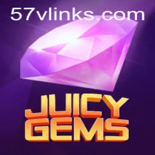Exploring the Exciting World of JuicyGems and the Buzz Around '57v Link'